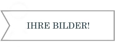 IHRE BILDER