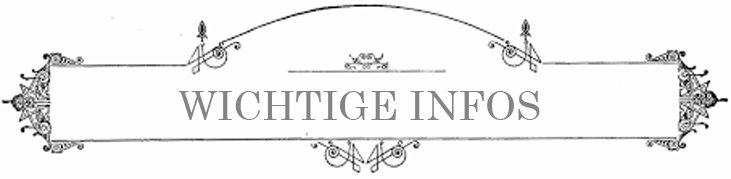 WICHTIGE INFOS